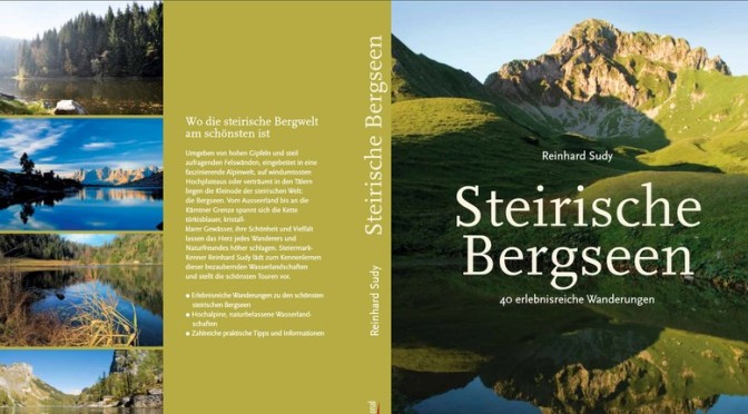 Steirische Bergseen – von Reinhard Sudy